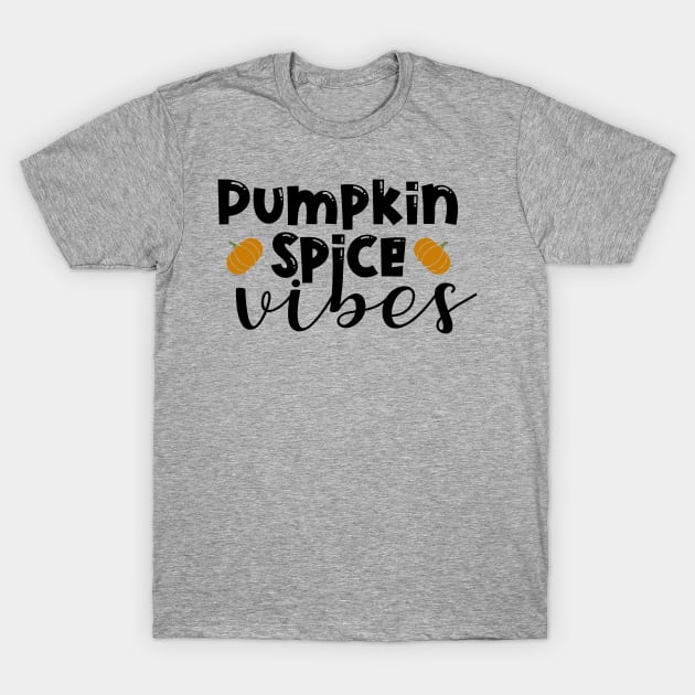 Pumpkin Spice vibes T-Shirt by Peach Lily Rainbow